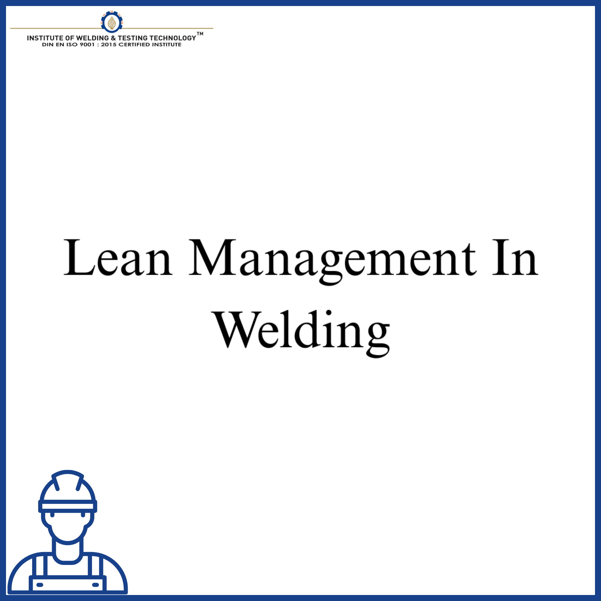 Lean Management In Welding